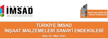 İnşaat Malzemeleri Sanayi Endeksi Mart 2021 Sonuçları Açıklandı