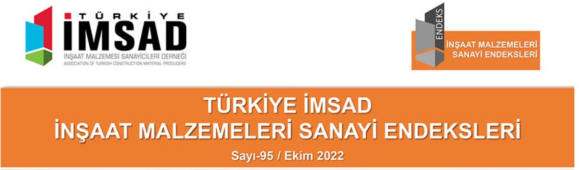 İnşaat Malzemeleri Sanayi Endeksi Ekim 2022 Sonuçları Açıklandı
