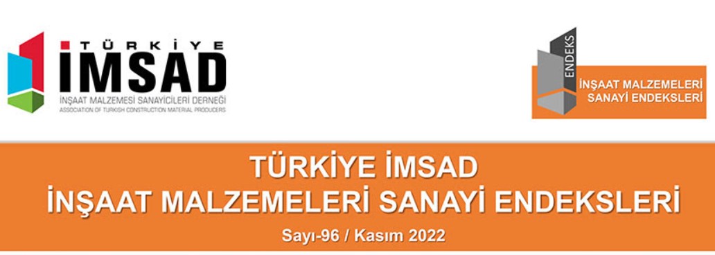 İnşaat Malzemeleri Sanayi Endeksi Kasım 2022 Sonuçları Açıklandı