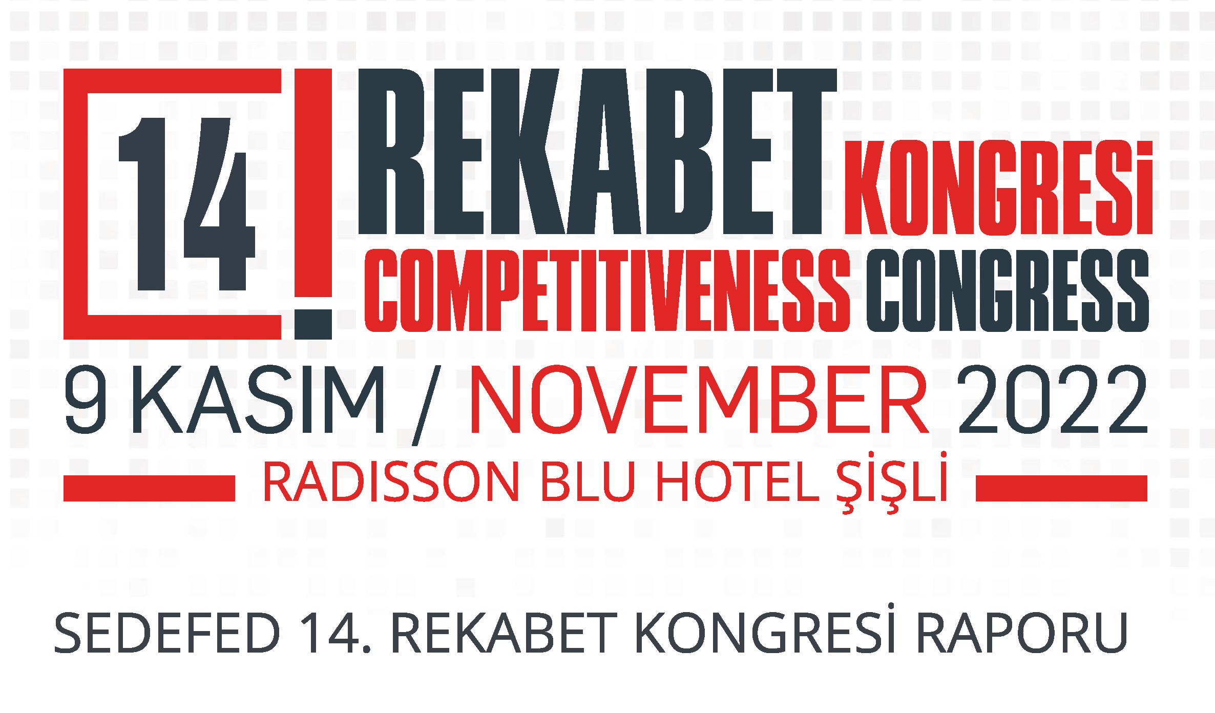 14. Rekabet Kongresi Raporu Çıktı
