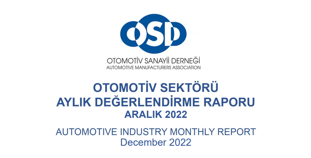 Otomotiv Sanayii Aralık 2022 Sonuçları Açıklandı