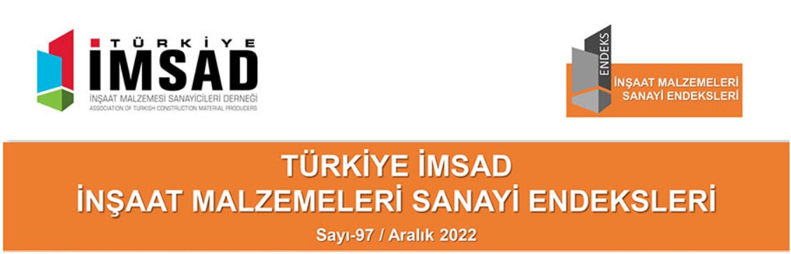 İnşaat Malzemeleri Sanayi Endeksi Aralık 2022 Sonuçları Açıklandı
