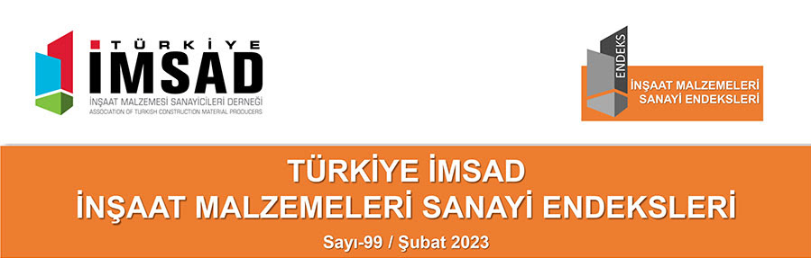 İNŞAAT MALZEMELERİ SANAYİ ENDEKSİ ŞUBAT 2023 SONUÇLARI AÇIKLANDI