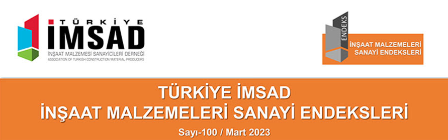 İnşaat Malzemeleri Sanayi Endeksi Mart 2023 Sonuçları Açıklandı