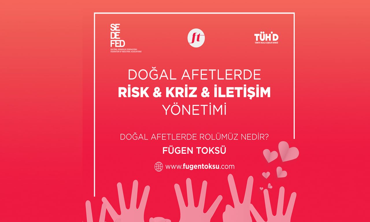 Doğal Afetlerde Risk, Kriz, İletişim Yönetimi Yayını
