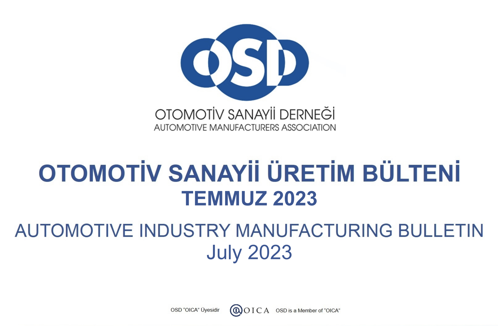 Otomotiv Sanayi Temmuz 2023 Sonuçları Açıklandı