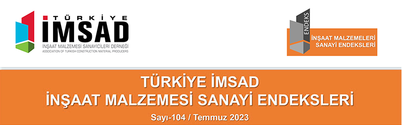 İnşaat Malzemeleri Sanayi Endeksi Temmuz 2023 Sonuçları Açıklandı