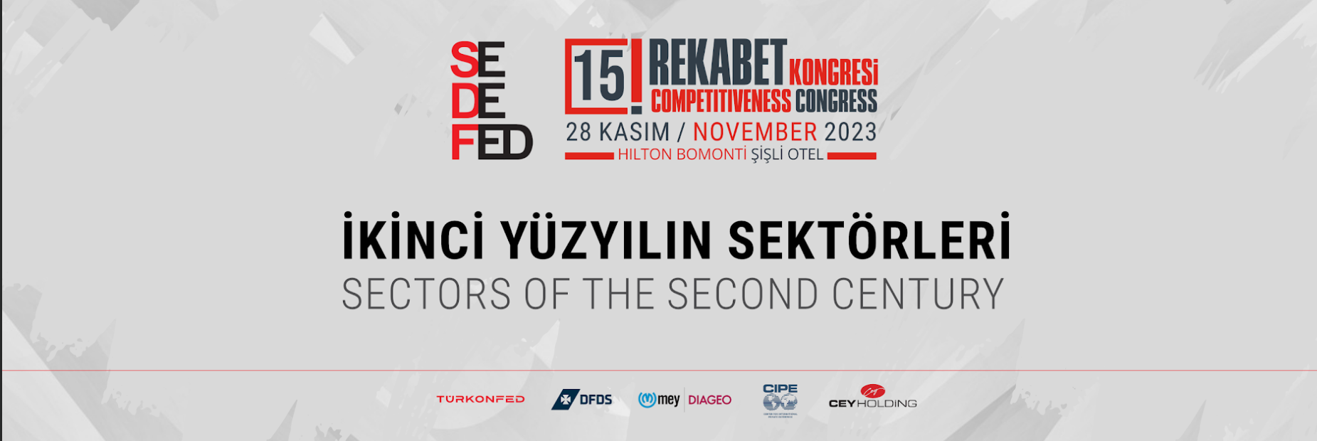 15. Rekabet Kongresi’nde “İkinci Yüzyılın Sektörleri” konuşulacak