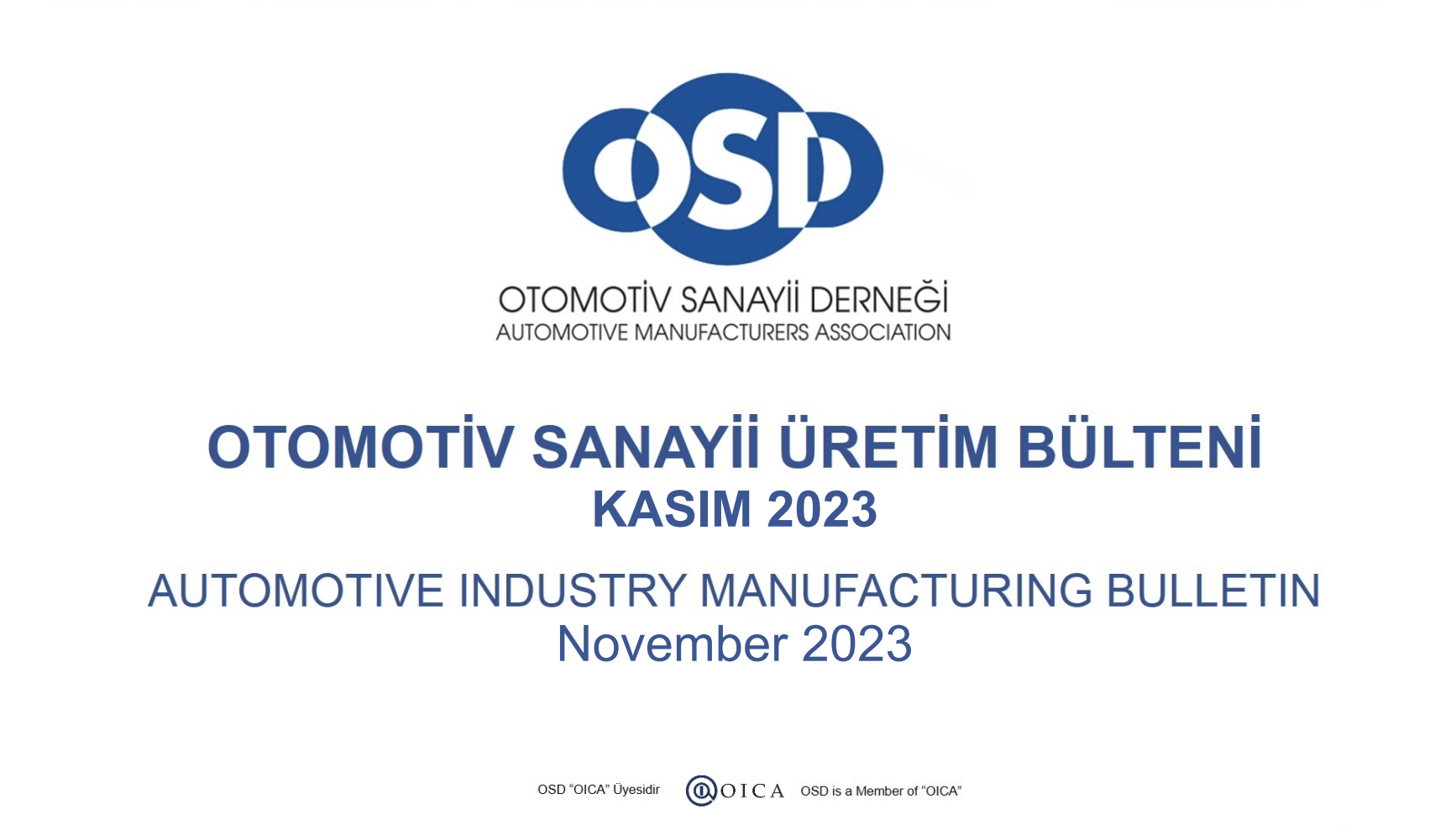 Otomotiv Sanayii Kasım 2023 Sonuçları Açıklandı