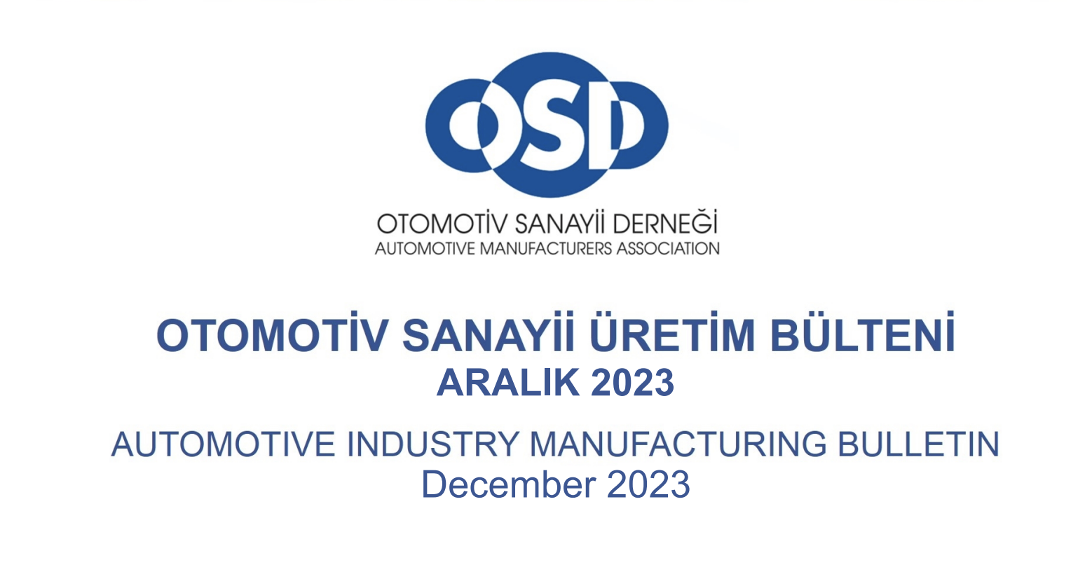 Otomotiv Sanayii Aralık 2023 Sonuçları Açıklandı